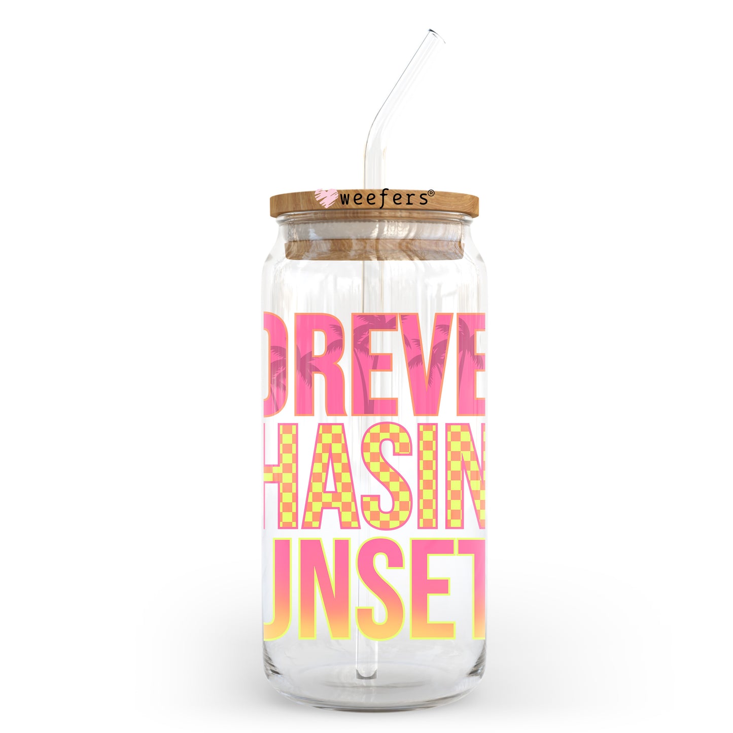 Forever Chasing Sunsets 20oz Libbey Glass Can, 34oz Hip Sip, 40oz Tumbler, 24oz Cold Cup UV DTF or Sublimation Decal Transfer Weefers