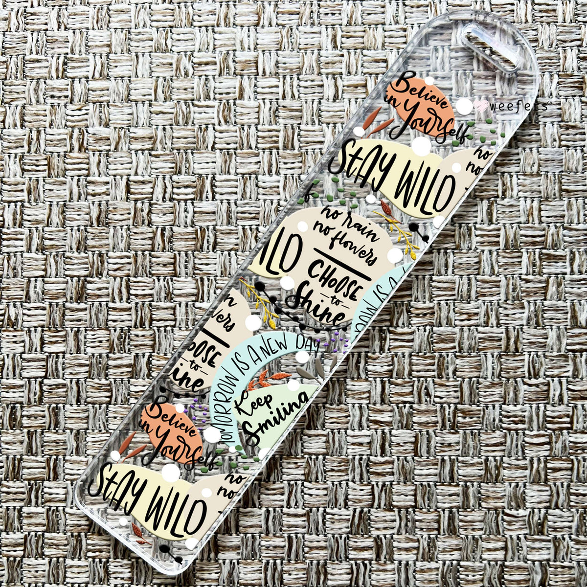 Believe In Yourself Stay Wild Bookmark UV DTF Decal Weefers