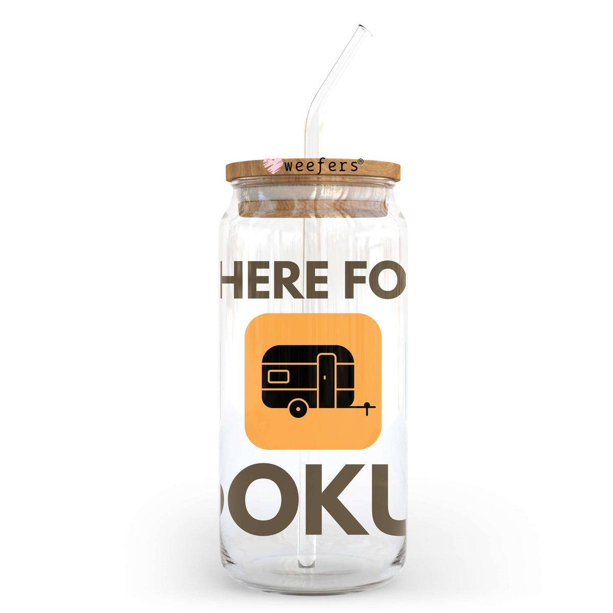 Just Here for the Hookups 20oz Libbey Glass Can, 34oz Hip Sip, 40oz Tumbler, 24oz Cold Cup UV DTF or Sublimation Decal Transfer Weefers