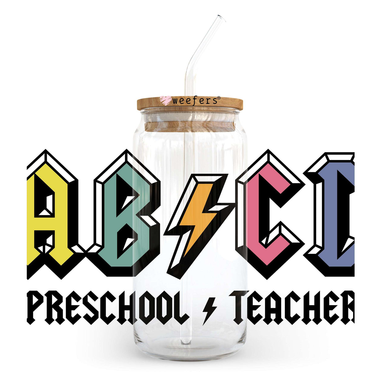 ABCD Preschool Teacher 20oz Libbey Glass Can UV DTF or Sublimation Wrap - Decal Transfer Weefers