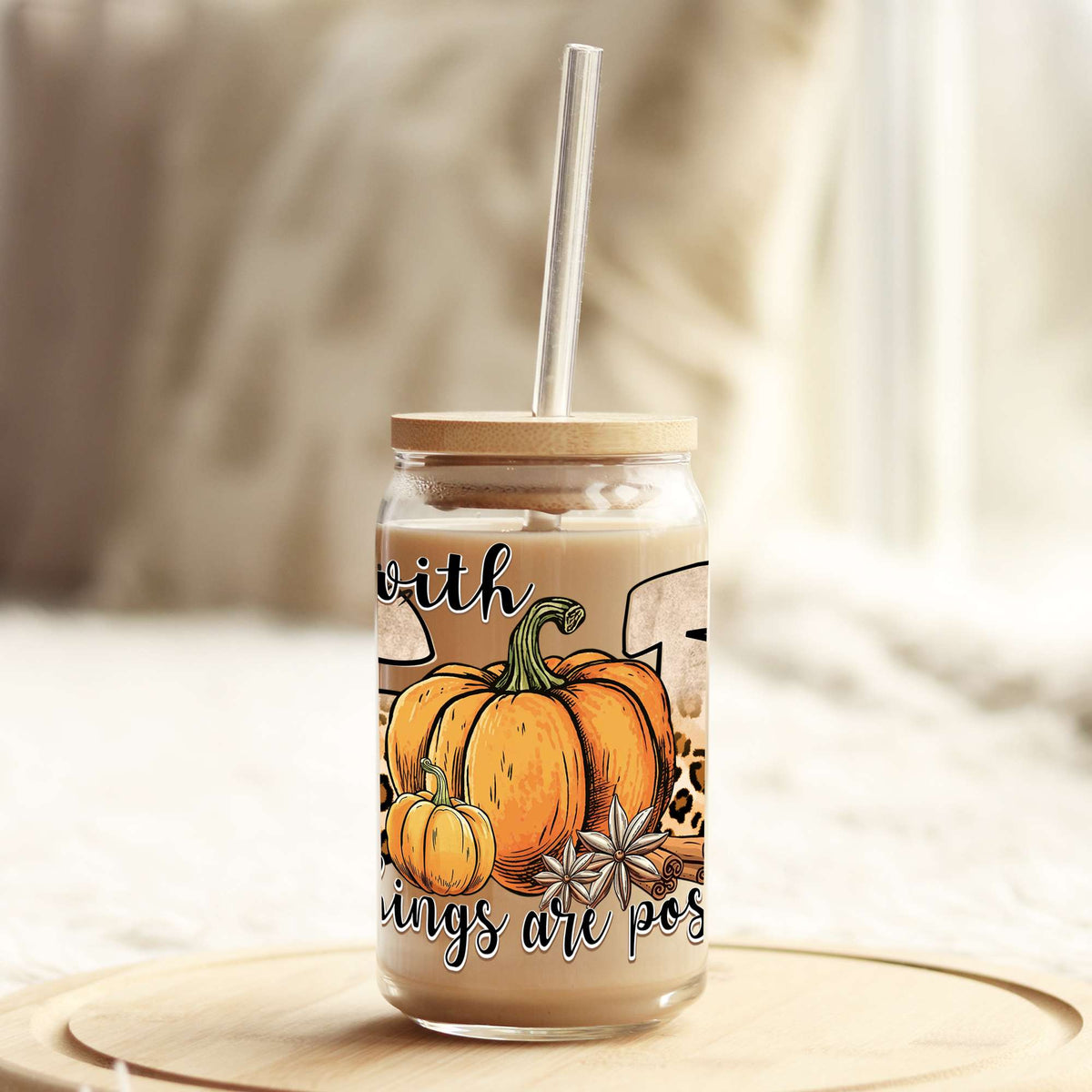 With God All Things Are Possible Fall 16oz Libbey Glass Can UV DTF or Sublimation Wrap - Decal Weefers