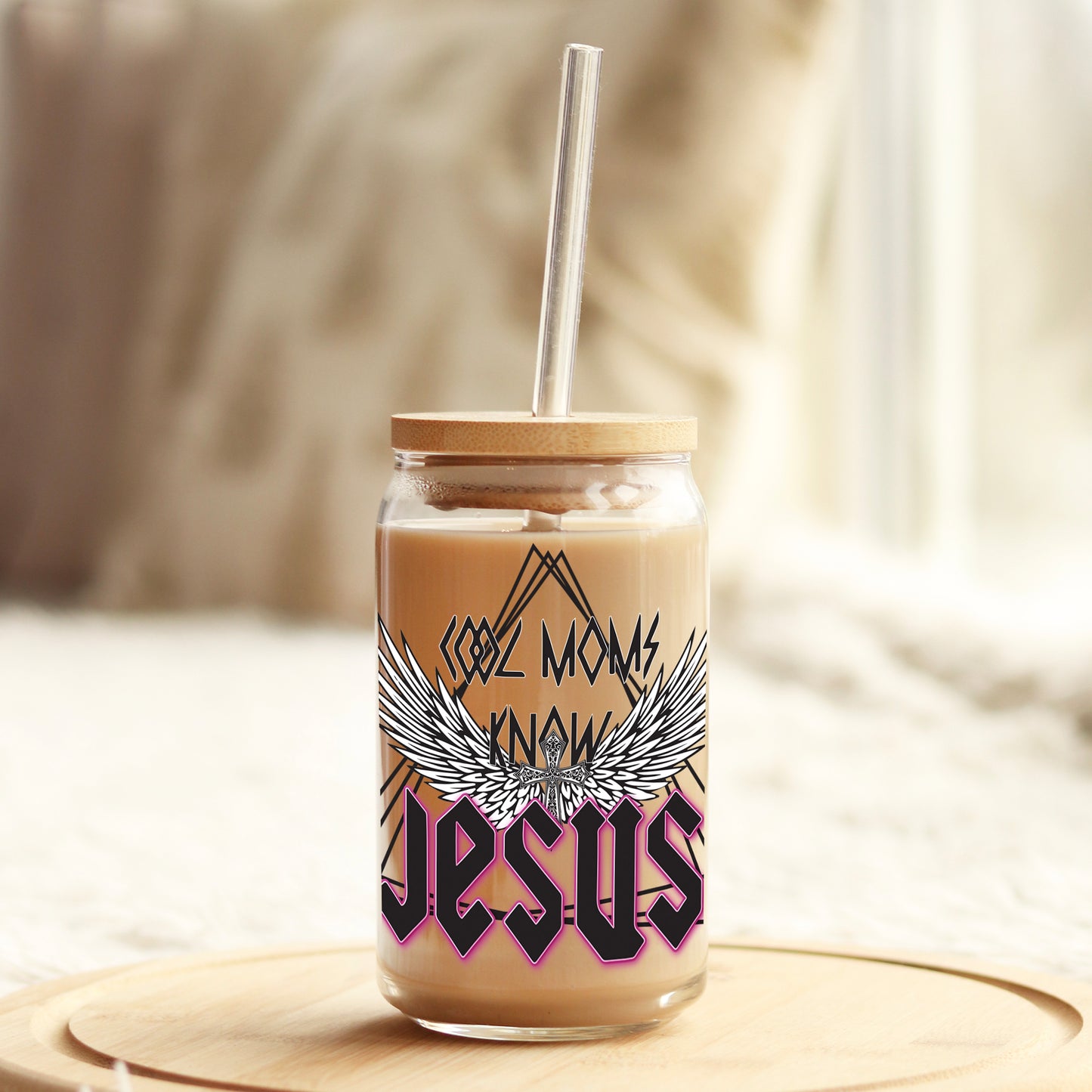 Cool Moms Know Jesus 16oz Libbey Glass Can UV DTF or Sublimation Cup Wrap - Decal Transfer Weefers
