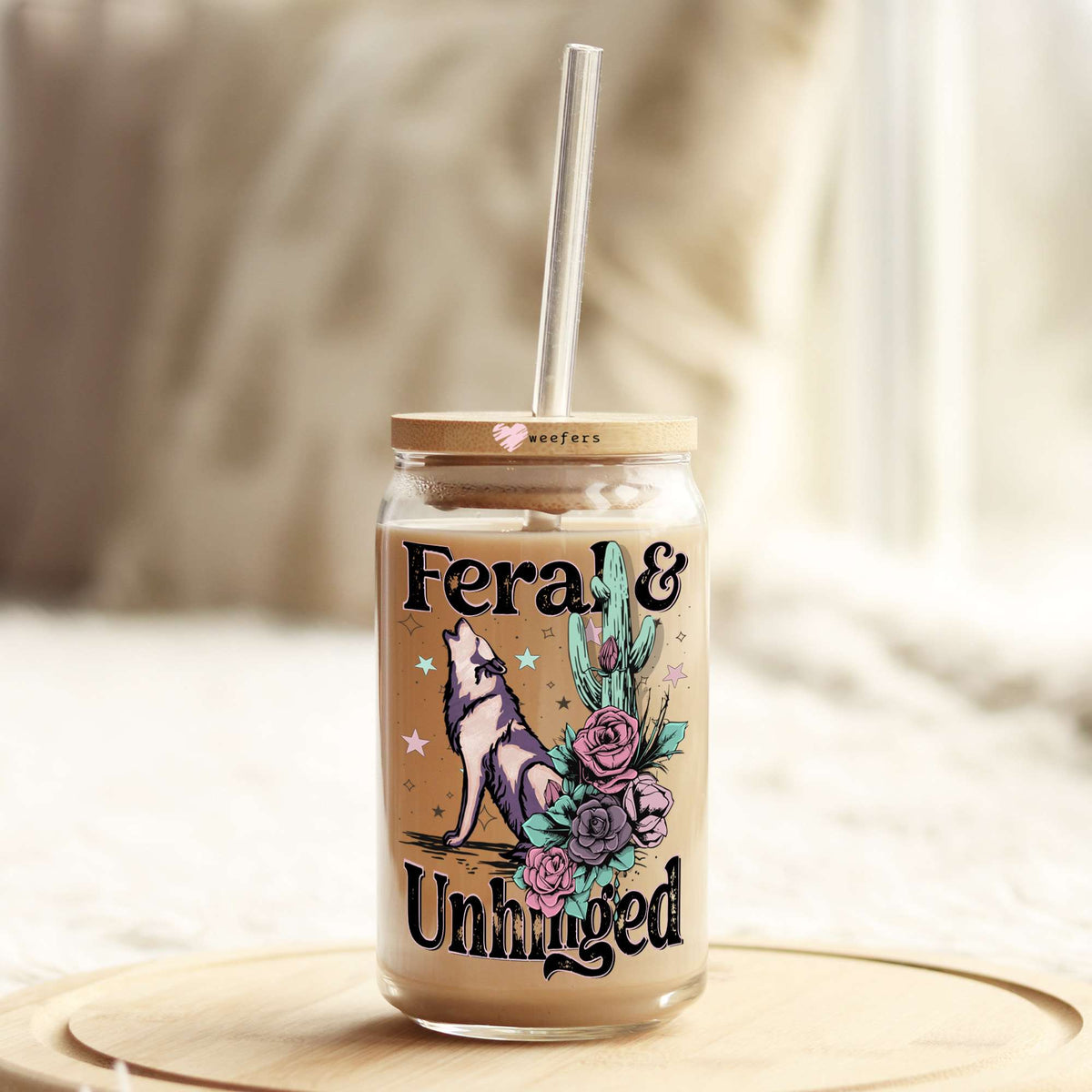 Feral and Unhinged 16oz Libbey Glass Can UV DTF or Sublimation Cup Wrap - Decal Transfers Weefers