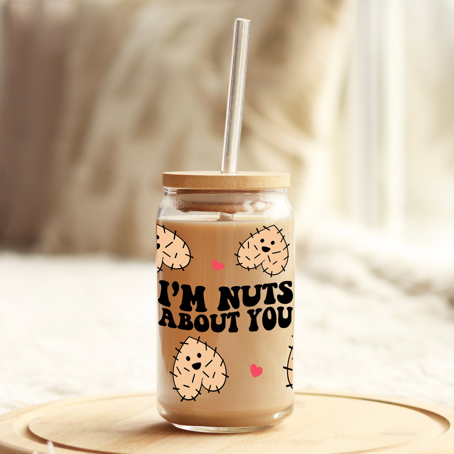 I'm Nuts About You Funny Valentine's Day 16oz Libbey Glass Can UV DTF or Sublimation Cup Wrap - Decal Transfer Weefers