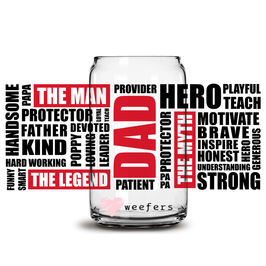 Father's Day Dad the Legend Quotes 16oz Libbey Glass Can UV-DTF or Sublimation Wrap Transfer