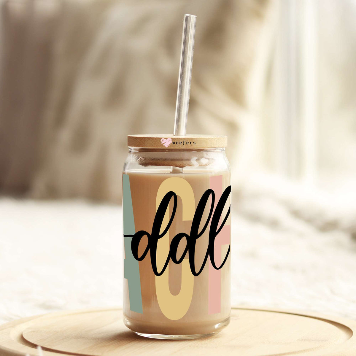 Toddler Teacher 16oz Libbey Glass Can UV DTF or Sublimation Cup Wrap - Decal Transfer Weefers