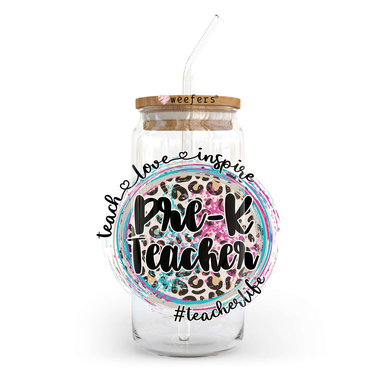 Pre-K Teacher Inspire Love 20oz Libbey Glass Can UV DTF or Sublimation Wrap - Decal Transfer Weefers