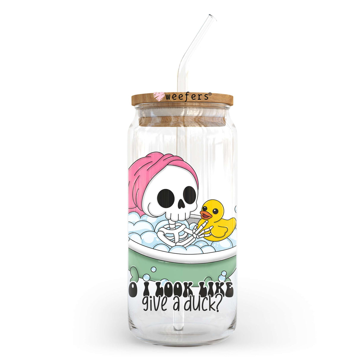 Do I Look Like I Give a Duck? 20oz Libbey Glass Can UV DTF or Sublimation Wrap - Decal Transfer Weefers