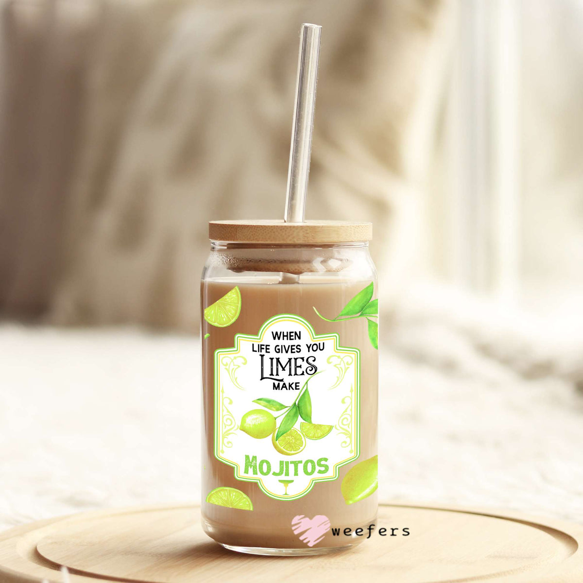 When Life Gives you Limes make Mojitos 16oz Libbey Glass Can UV DTF or Sublimation Wrap - Decal Weefers