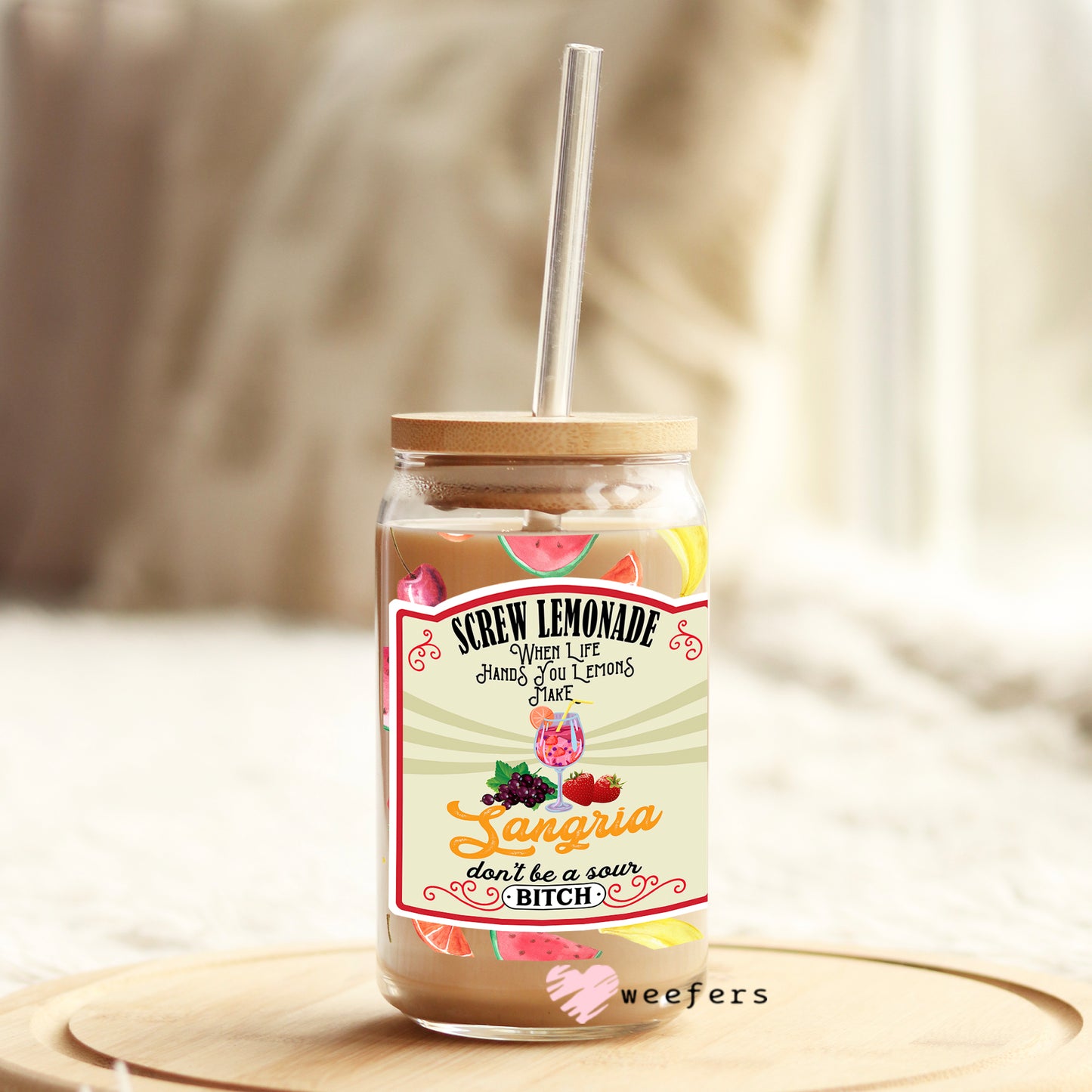 Funny Screw Lemonade Quote 16oz Libbey Glass Can UV DTF or Sublimation Wrap - Decal Weefers