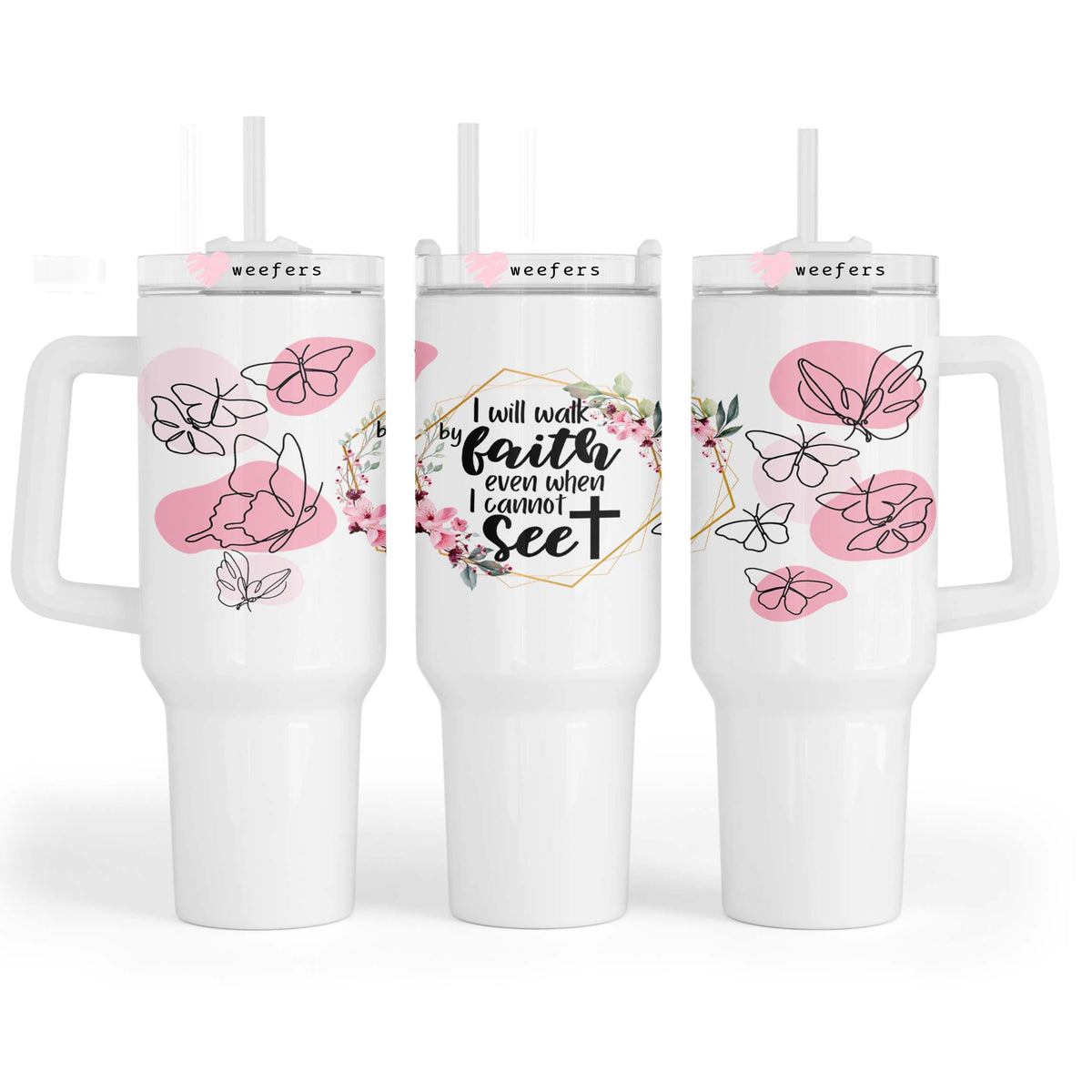 I Will Walk in Faith 40oz Tumbler UV DTF or Sublimation Wrap - Decal Weefers