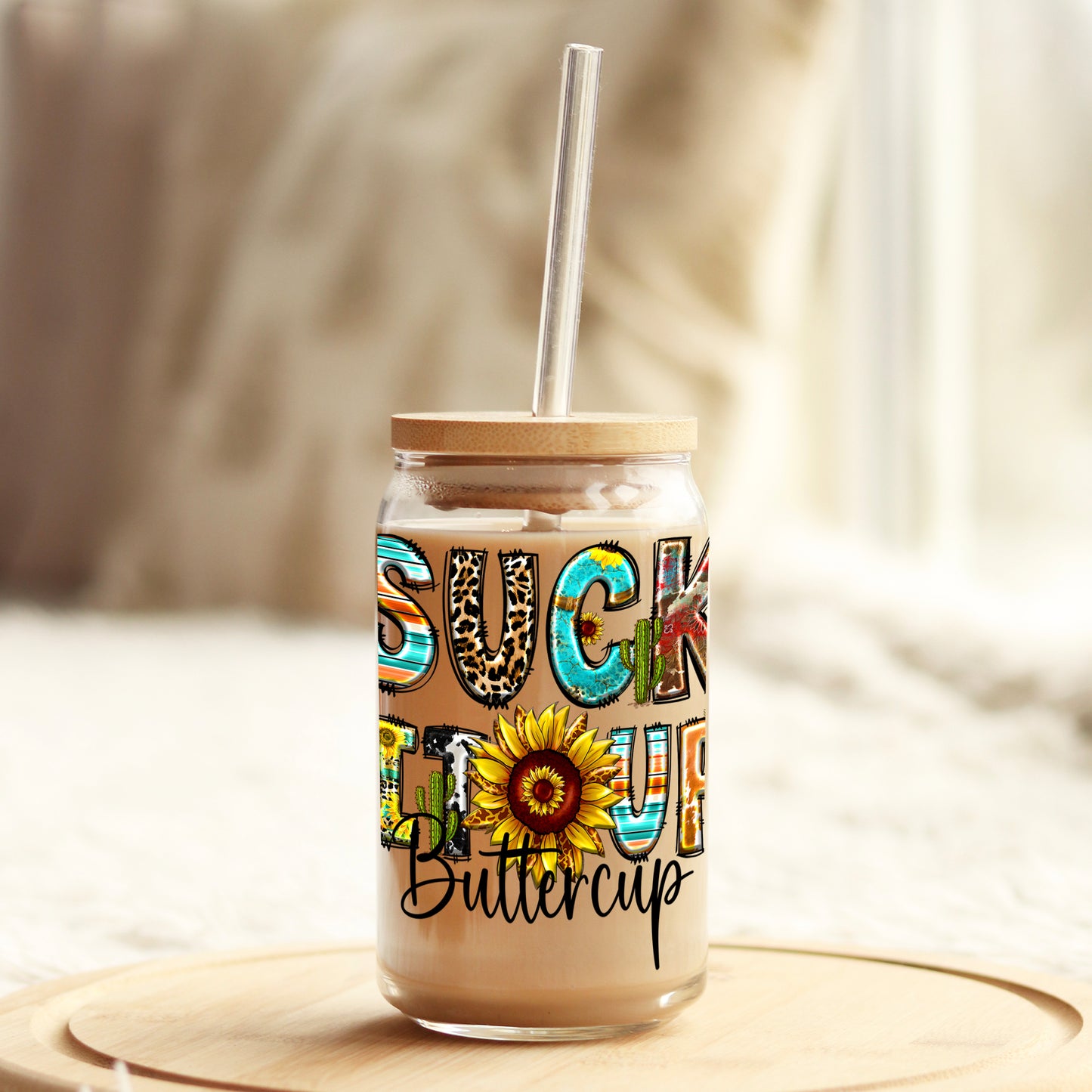 Suck it up Buttercup 16oz Libbey Glass Can UV DTF or Sublimation Wrap - Decal Weefers