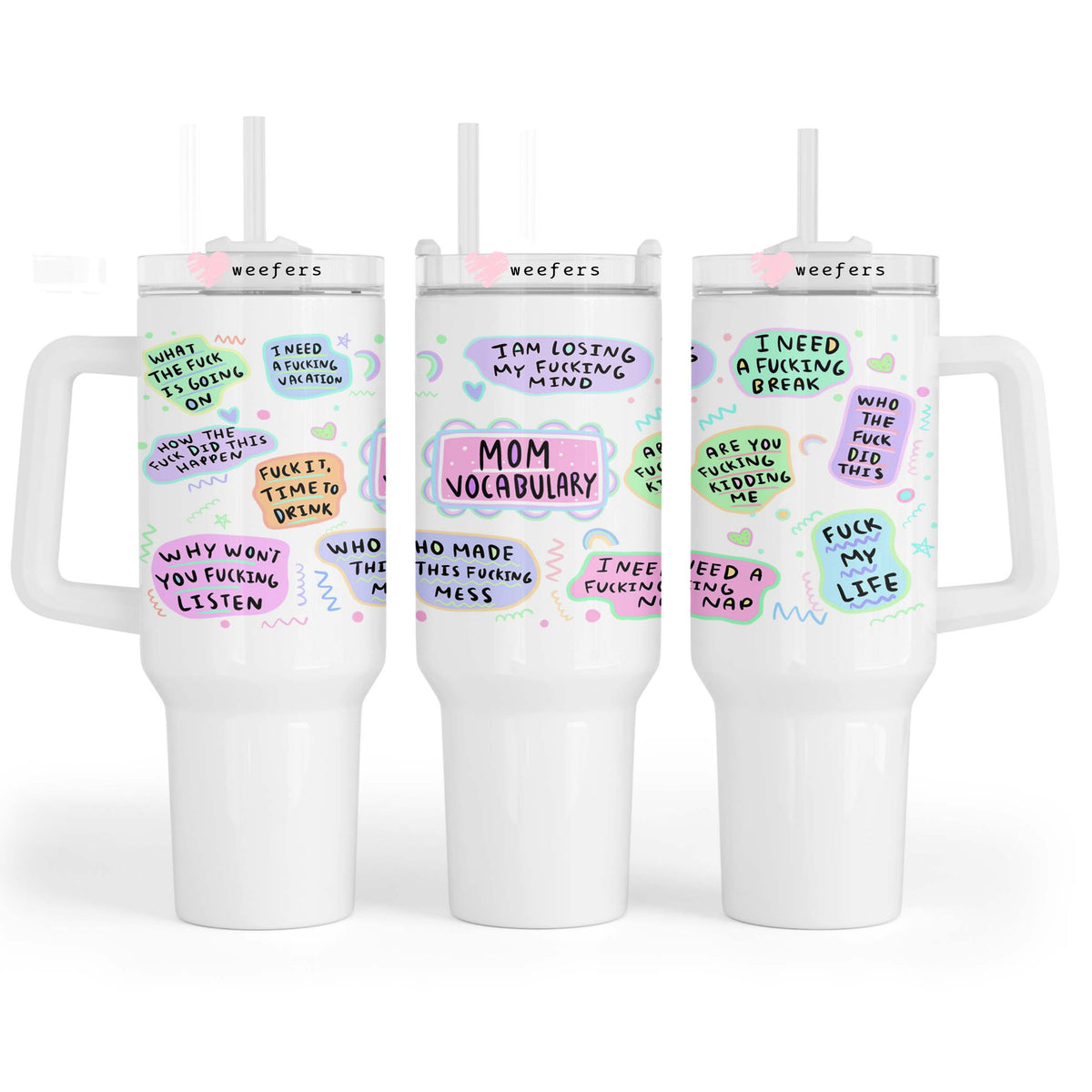 Funny Mom Vocabulary 40oz Tumbler UV DTF or Sublimation Wrap - Decal Weefers