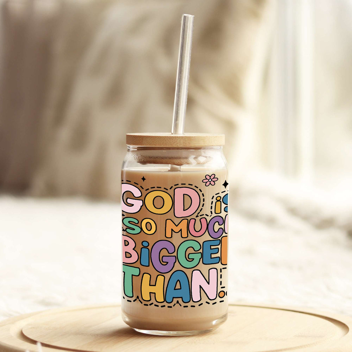 God is so much bigger than 16oz Libbey Glass Can UV DTF or Sublimation Wrap - Decal Weefers