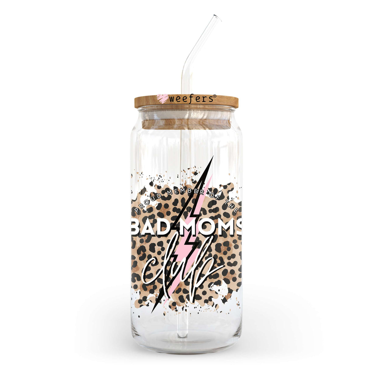 Bad Moms Club Cheetah Print 20oz Libbey Glass Can UV DTF or Sublimation Wrap - Decal Transfer Weefers