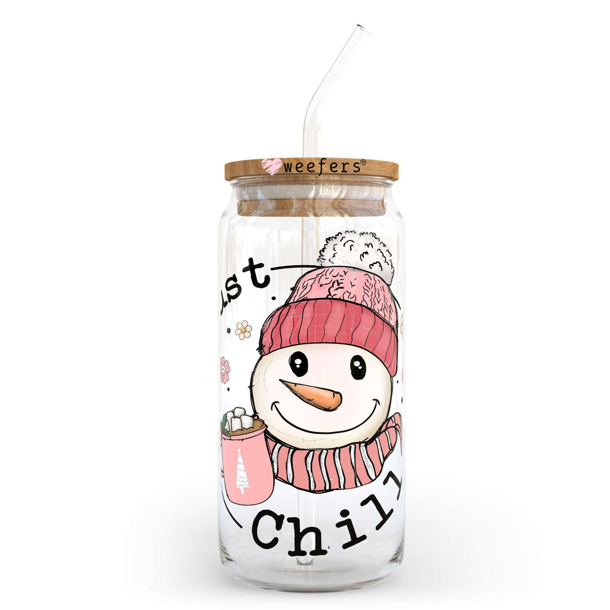 Just Chill Snowman 20oz Libbey UV DTF Decal Weefers