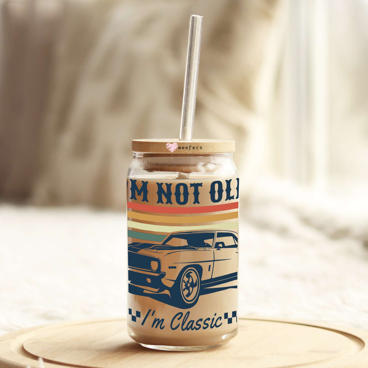 I'm Not Old I'm Classic 16oz Libbey Glass Can UV DTF or Sublimation Cup Wrap - Decal Transfer Weefers