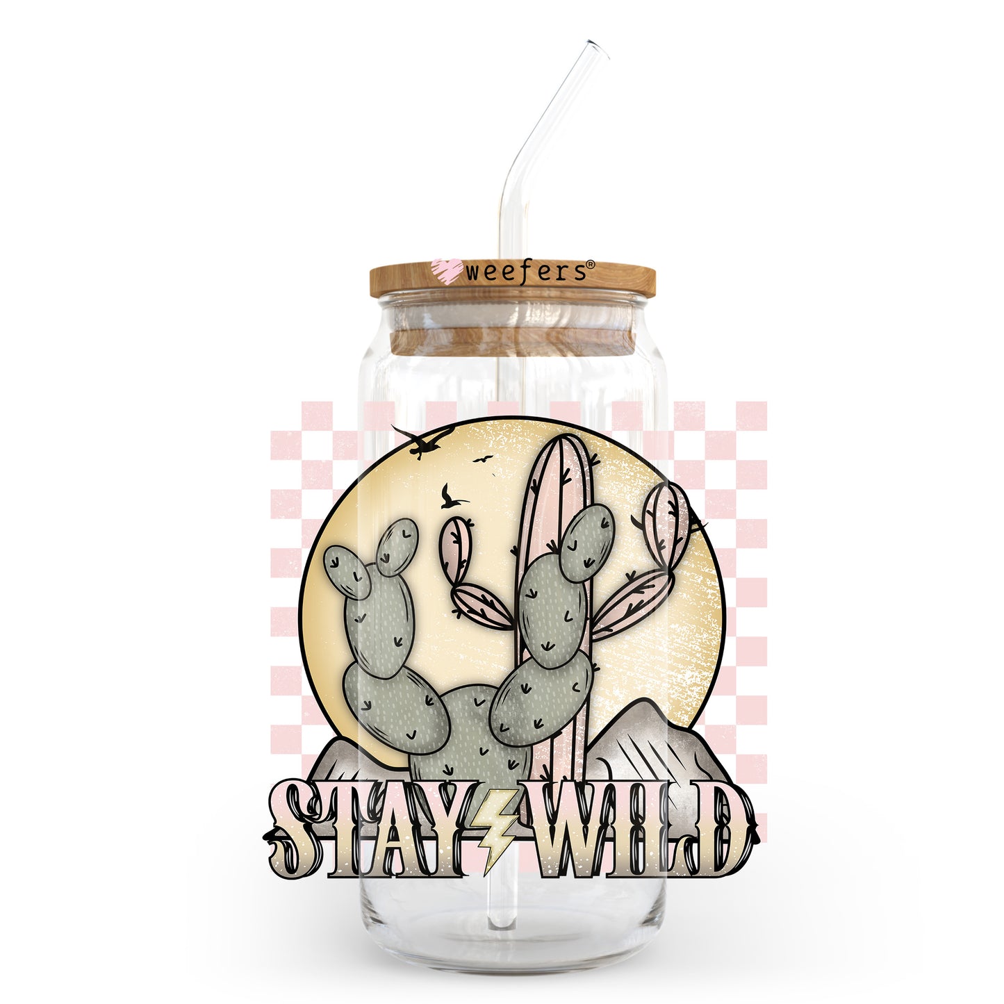 Stay Wild Cactus 20oz Libbey Glass Can UV DTF or Sublimation Wrap - Decal Transfer Weefers