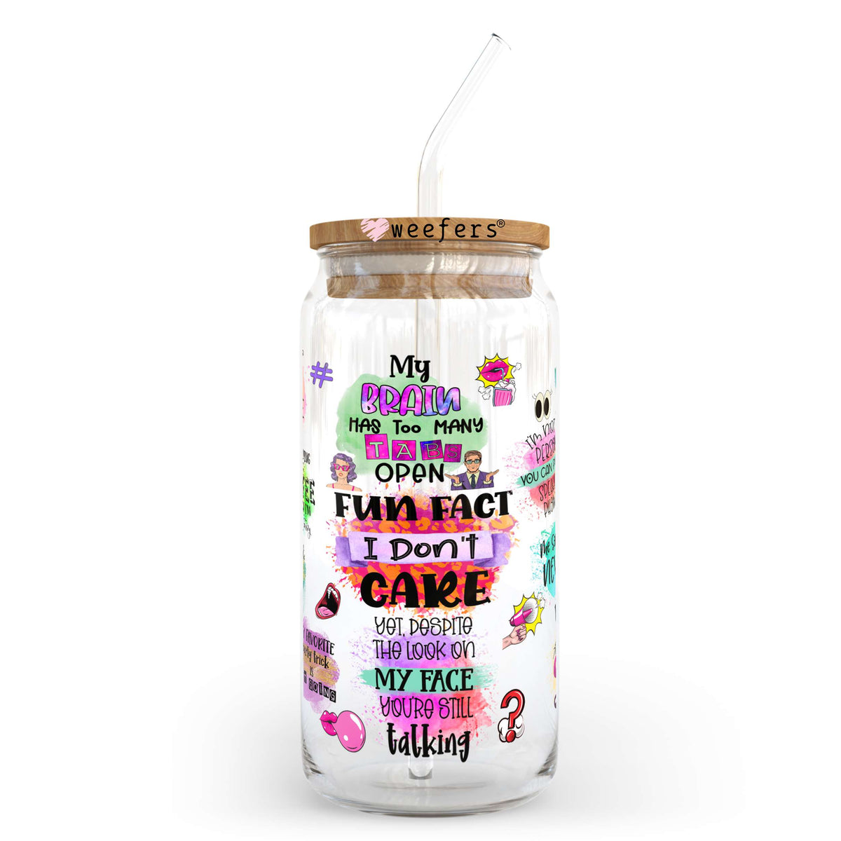Fun Fact I don't Care 20oz Libbey Glass Can, 34oz Hip Sip, 40oz Tumbler UV DTF or Sublimation Decal Transfer Weefers