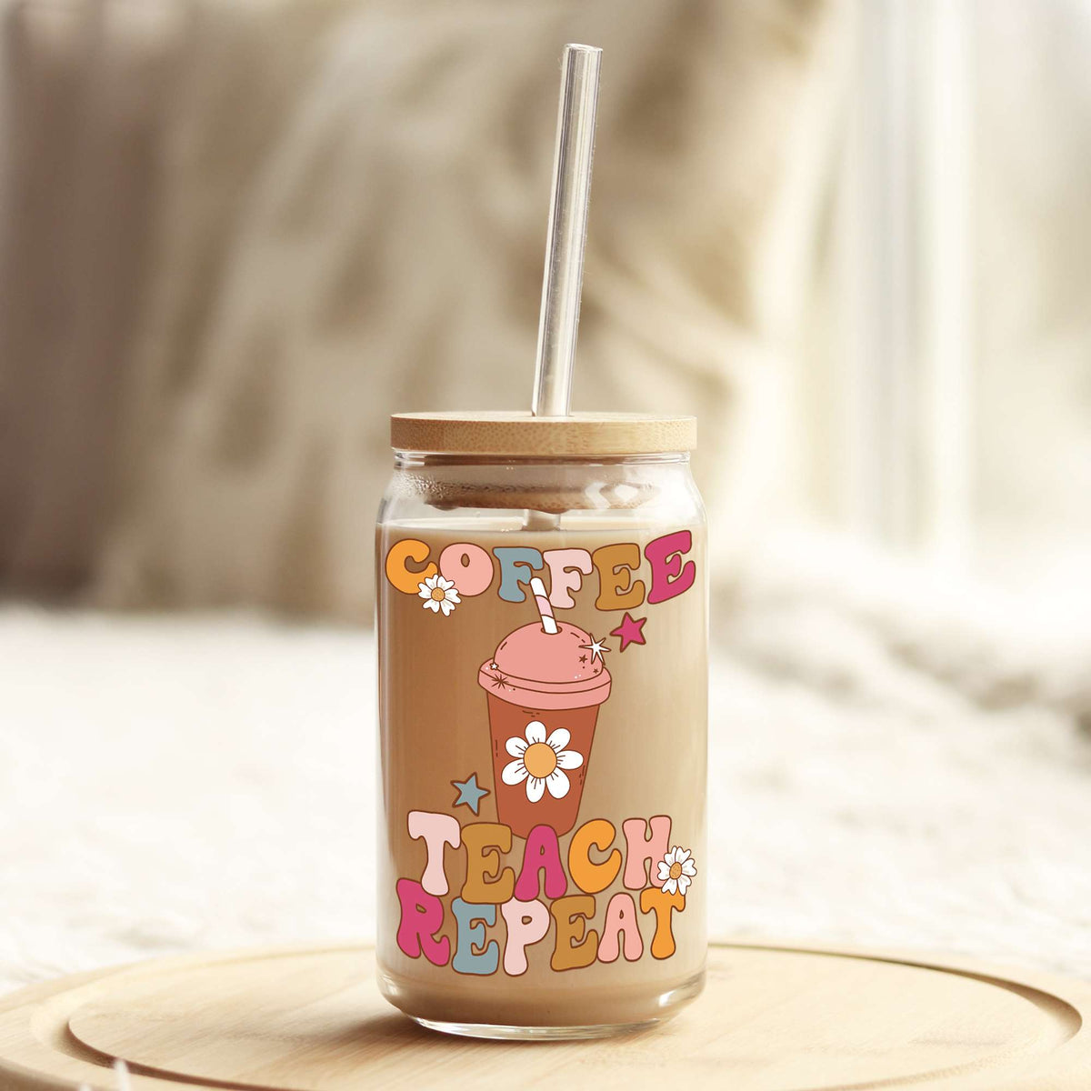 Coffee Teach Repeat Floral 16oz Libbey Glass Can UV DTF or Sublimation Wrap - Decal Weefers