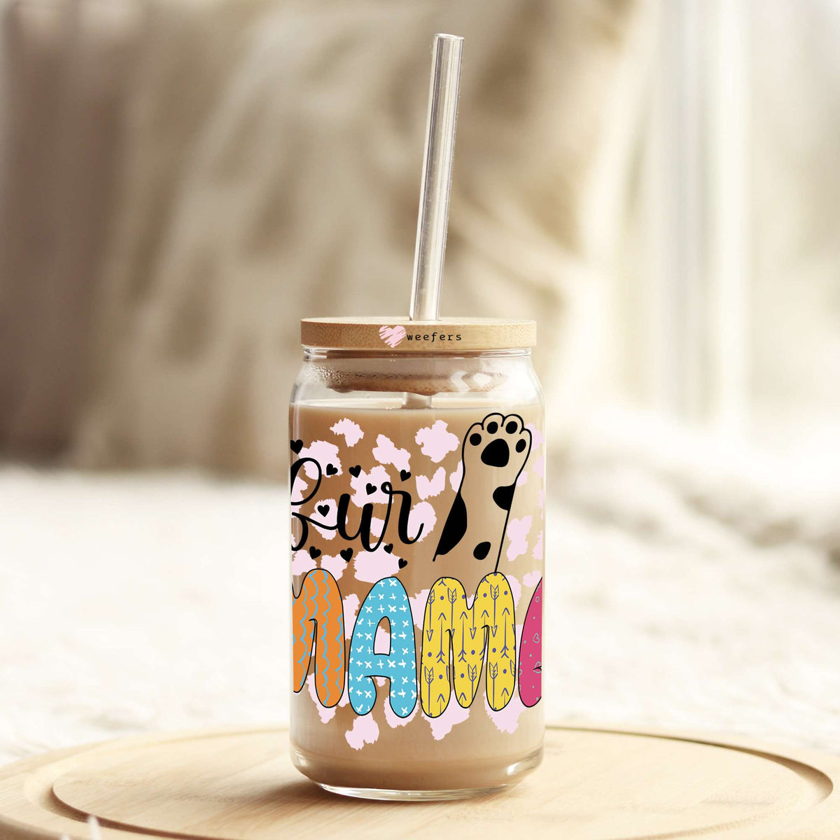Fur Mama 16oz Libbey Glass Can UV DTF or Sublimation Cup Wrap - Decal Transfer Weefers