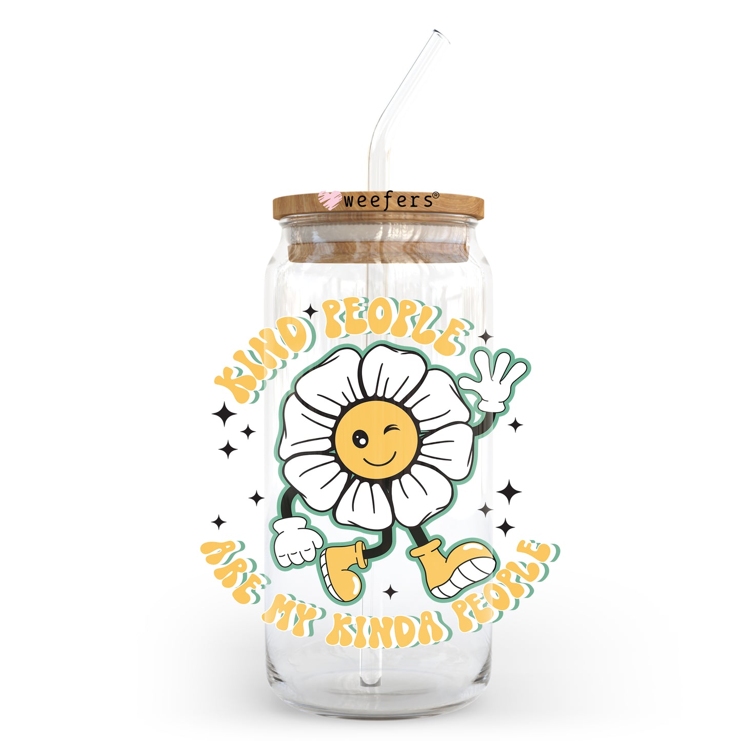 Kind People are My Kind of People 20oz Libbey Glass Can UV DTF or Sublimation Wrap - Decal Transfer Weefers