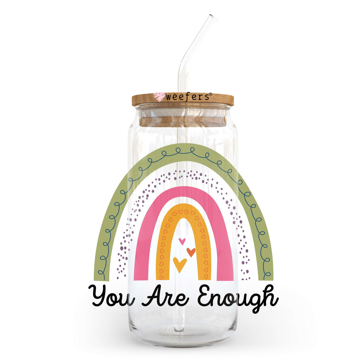 You are Enough Boho Rainbow 20oz Libbey Glass Can UV DTF or Sublimation Wrap - Decal Transfer Weefers