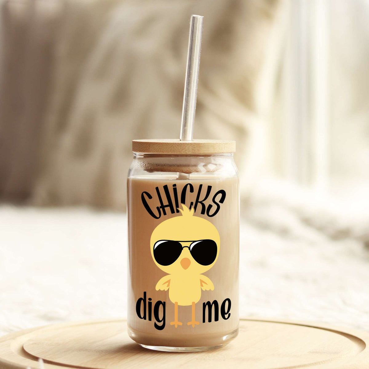 Chicks Dig Me Easter 16oz Libbey Glass Can UV DTF or Sublimation Cup Wrap - Decal Transfer Weefers