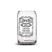 Load image into Gallery viewer, No 1 Dad The Man The Myth The Legend 16oz Libbey Glass Can UV-DTF or Sublimation Wrap - Decal

