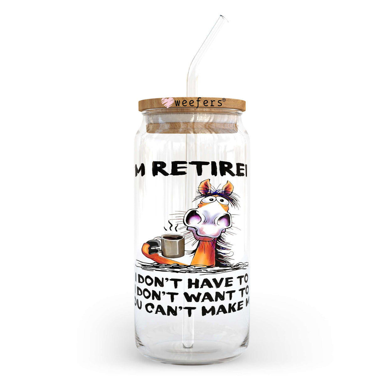 Funny I'm Retired 20oz Libbey Glass Can, 34oz Hip Sip, 40oz Tumbler UV DTF or Sublimation Decal Transfer Weefers