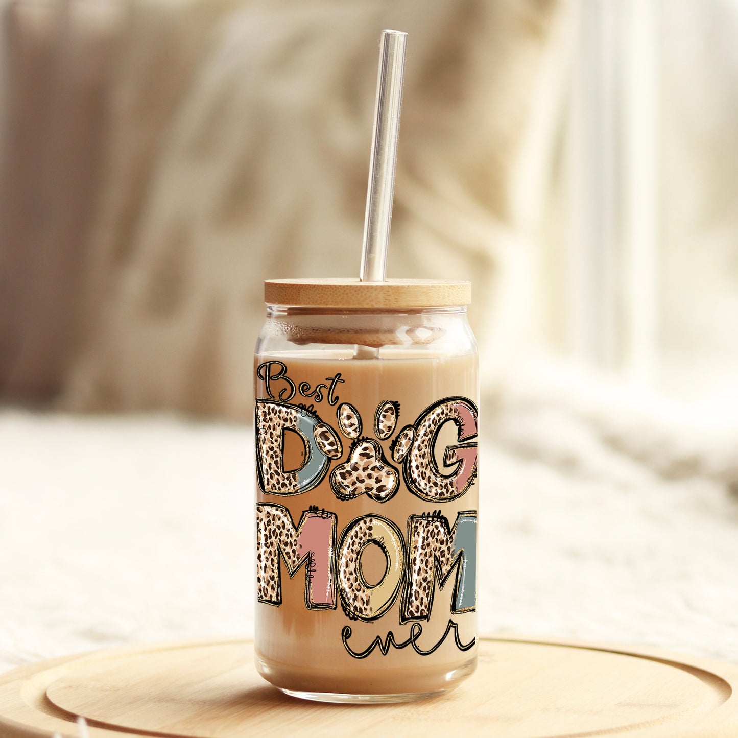 Best Dog Mom Ever 16oz Libbey Glass Can UV DTF or Sublimation Cup Wrap - Decal Transfer Weefers