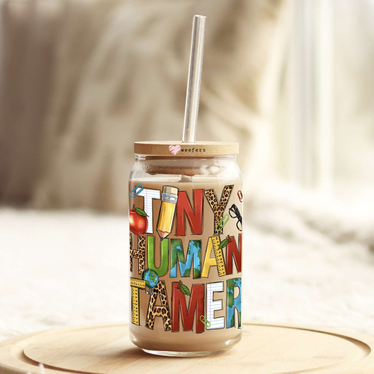 Tiny Human Tamer Colorful 16oz Libbey Glass Can UV DTF or Sublimation Cup Wrap - Decal Transfer Weefers