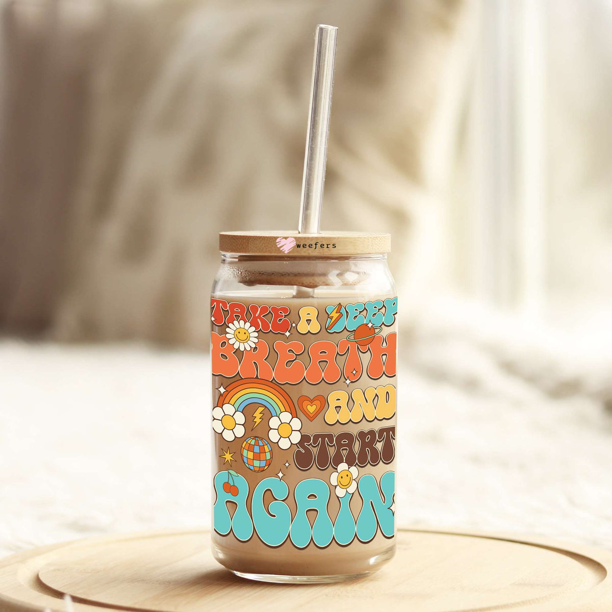 Take a Breath and Start Again 16oz Libbey Glass Can UV DTF or Sublimation Wrap - Decal Weefers