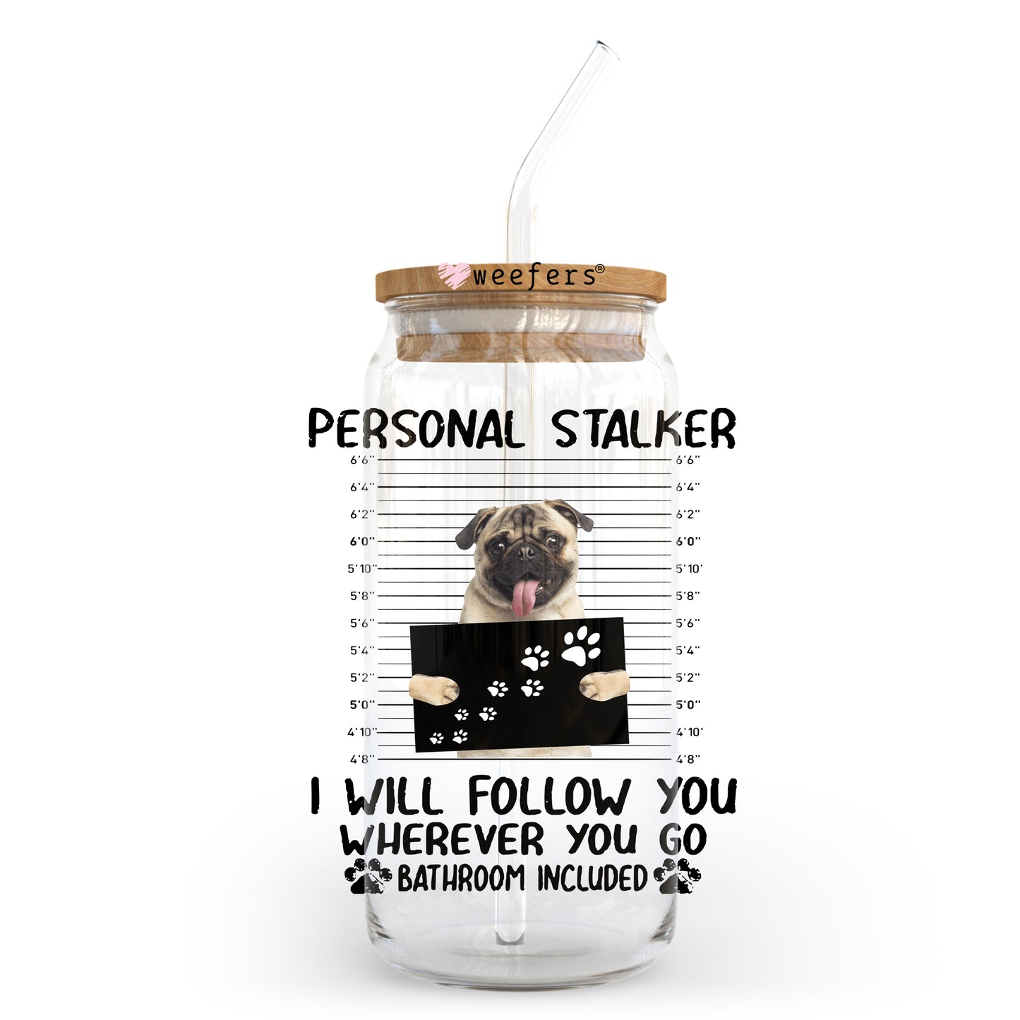 Pug MugShot 20oz Libbey Glass Can UV DTF or Sublimation Wrap - Decal Weefers