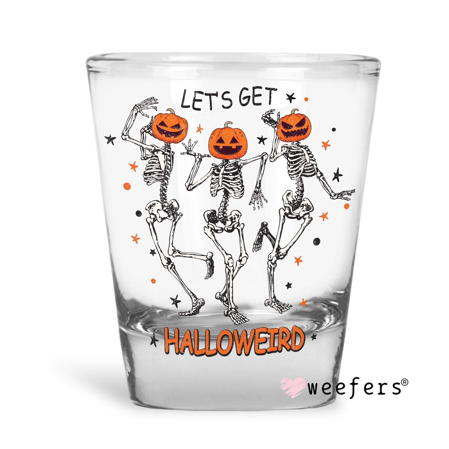Let's Get Halloweird Halloween Shot Glass Short UV DTF or Sublimation Wrap - Decal Weefers