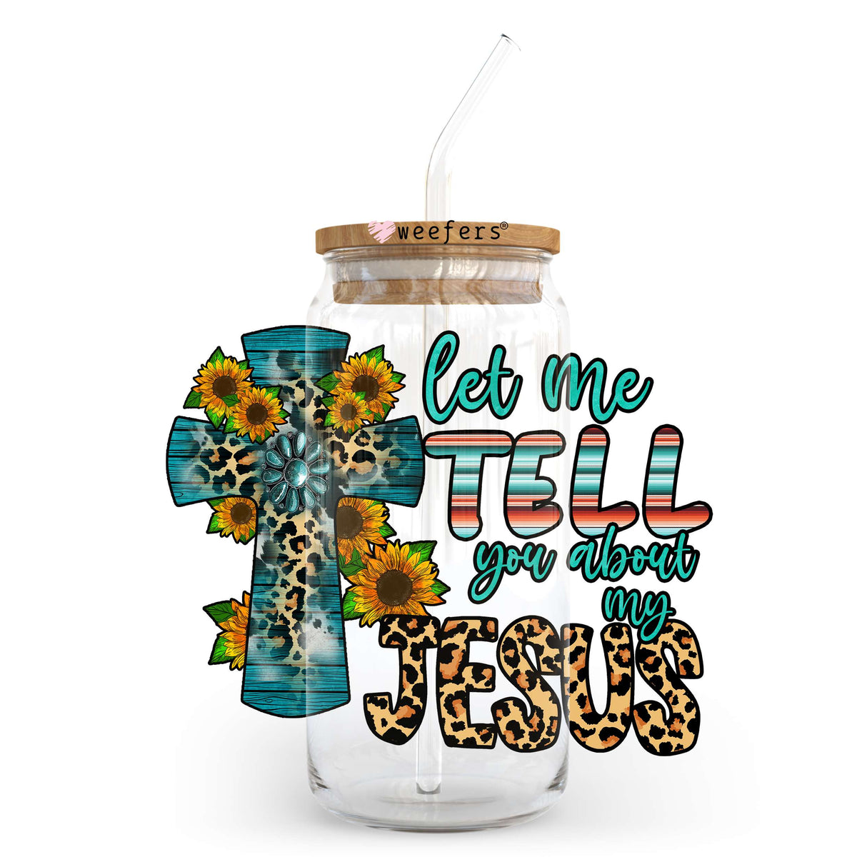 Let me tell you about my Jesus 20oz Libbey Glass Can, 34oz Hip Sip, 40oz Tumbler UV DTF or Sublimation Decal Transfer Weefers