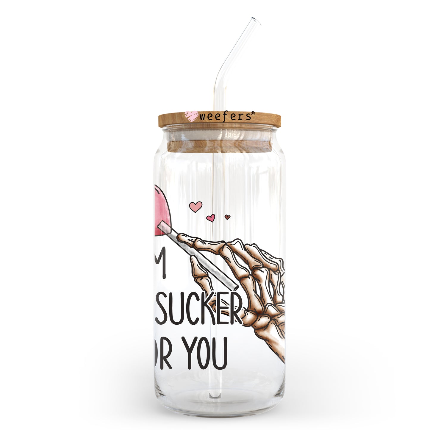 I'm a Sucker for you Valentine's Day 20oz Libbey Glass Can UV DTF or Sublimation Wrap - Decal Weefers