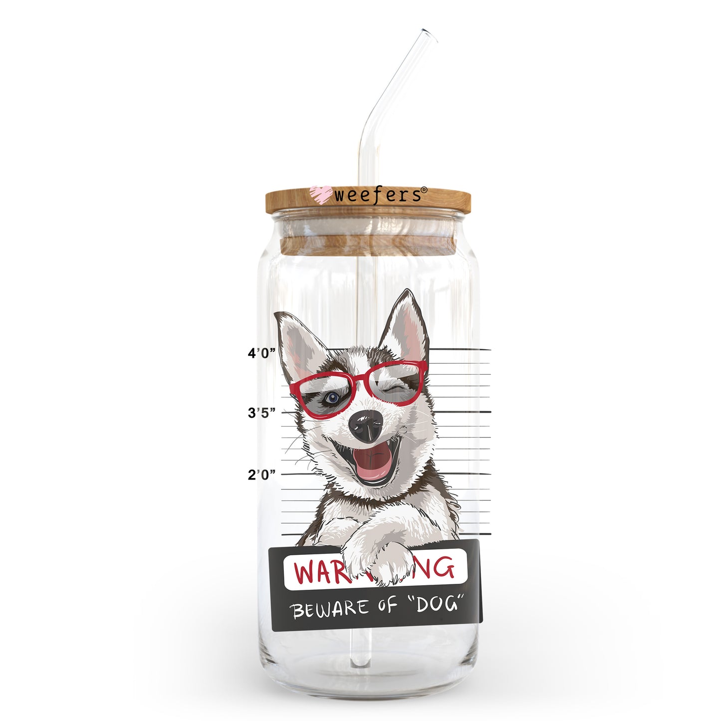 Husky Beware of Dog Mug Shot 20oz Libbey Glass Can UV DTF or Sublimation Wrap - Decal Transfer Weefers