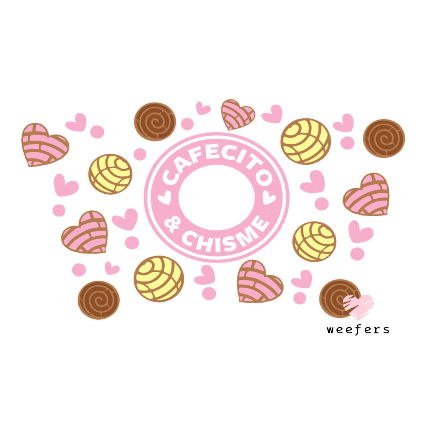 Cafecito y Chisme Cold Cup Wrap - Hole - Ready to apply Wrap Weefers