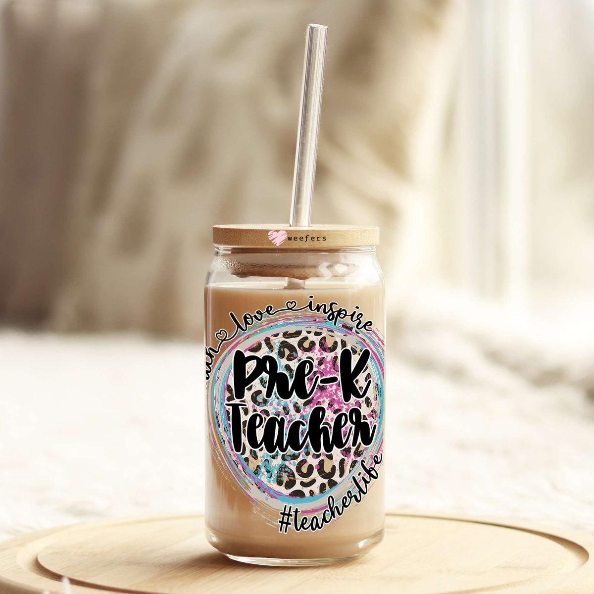 Pre-K Teach Love Inspire 16oz Libbey Glass Can UV DTF or Sublimation Cup Wrap - Decal Transfer Weefers