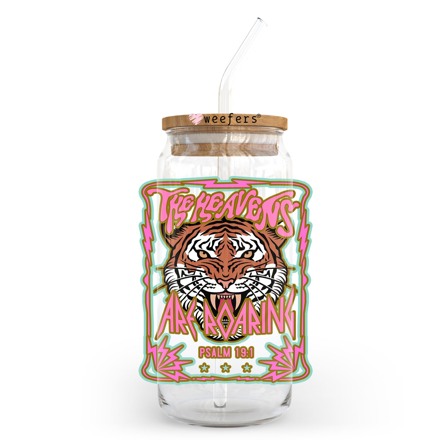 The Heavens are Roaring Psalms 19:1 20oz Libbey Glass Can UV DTF or Sublimation Wrap - Decal Transfer Weefers