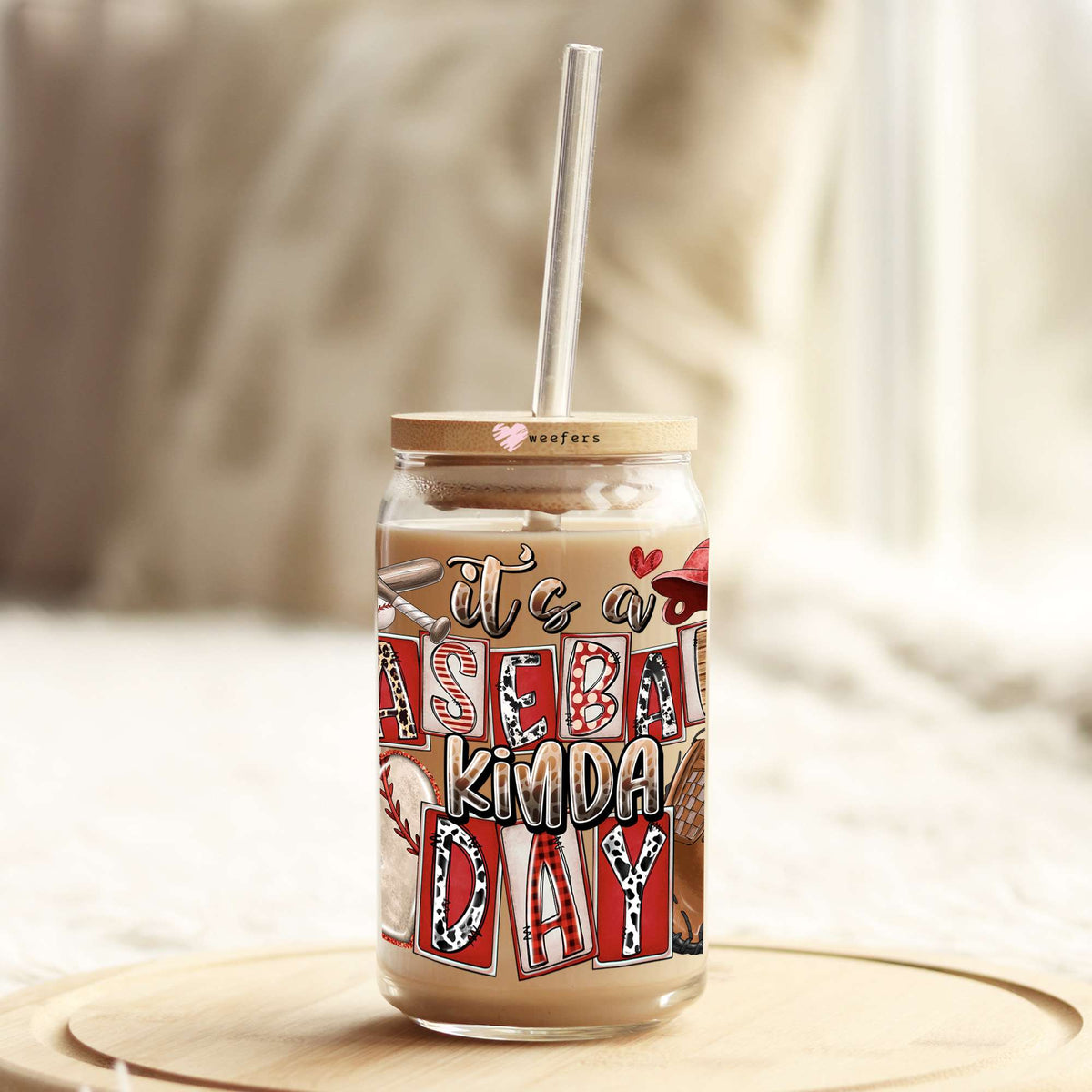 It's a Baseball Kinda Day 16oz Libbey Glass Can UV DTF or Sublimation Cup Wrap - Decal Transfer Weefers