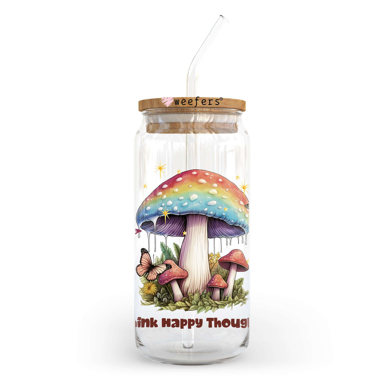 Think Happy Thoughts 20oz Libbey Glass Can UV DTF or Sublimation Wrap - Decal Transfer Weefers