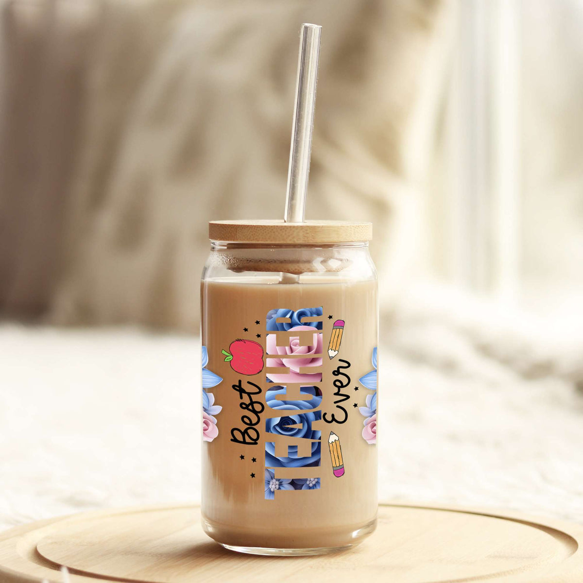 Best Teacher Ever 16oz Libbey Glass Can UV DTF or Sublimation Wrap - Decal Weefers