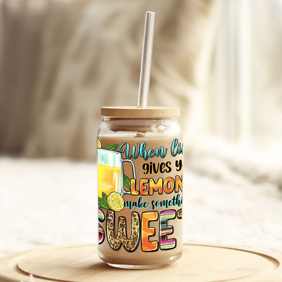 When Life Gives You Lemons Make Something Sweet 16oz Libbey Glass Can UV DTF or Sublimation Wrap - Decal Weefers
