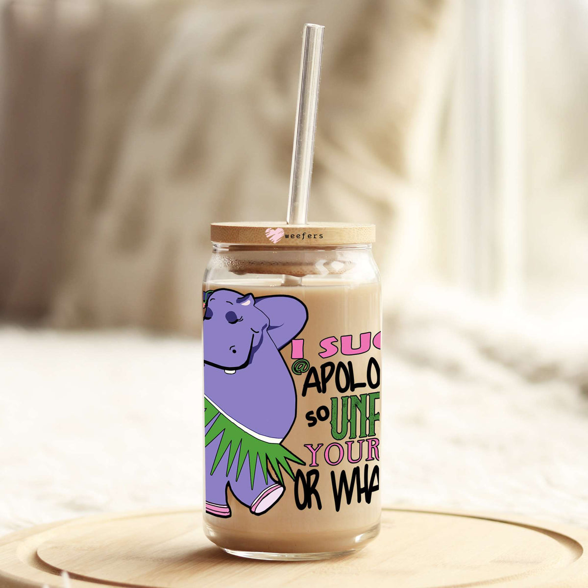 I Suck at Apologies so Unfuck Yourself or Whatever 16oz Libbey Glass Can UV DTF or Sublimation Wrap - Decal Weefers
