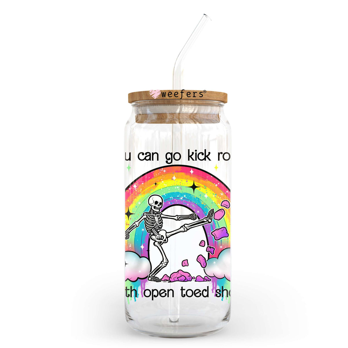 You Can Go Kick Rock With Open Toed Shoes 20oz Libbey Glass Can UV DTF or Sublimation Wrap - Decal Transfer Weefers