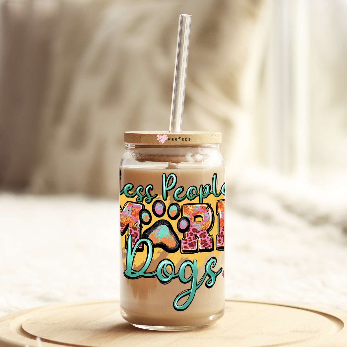 Less People More Dogs 16oz Libbey Glass Can UV DTF or Sublimation Cup Wrap - Decal Transfer Weefers