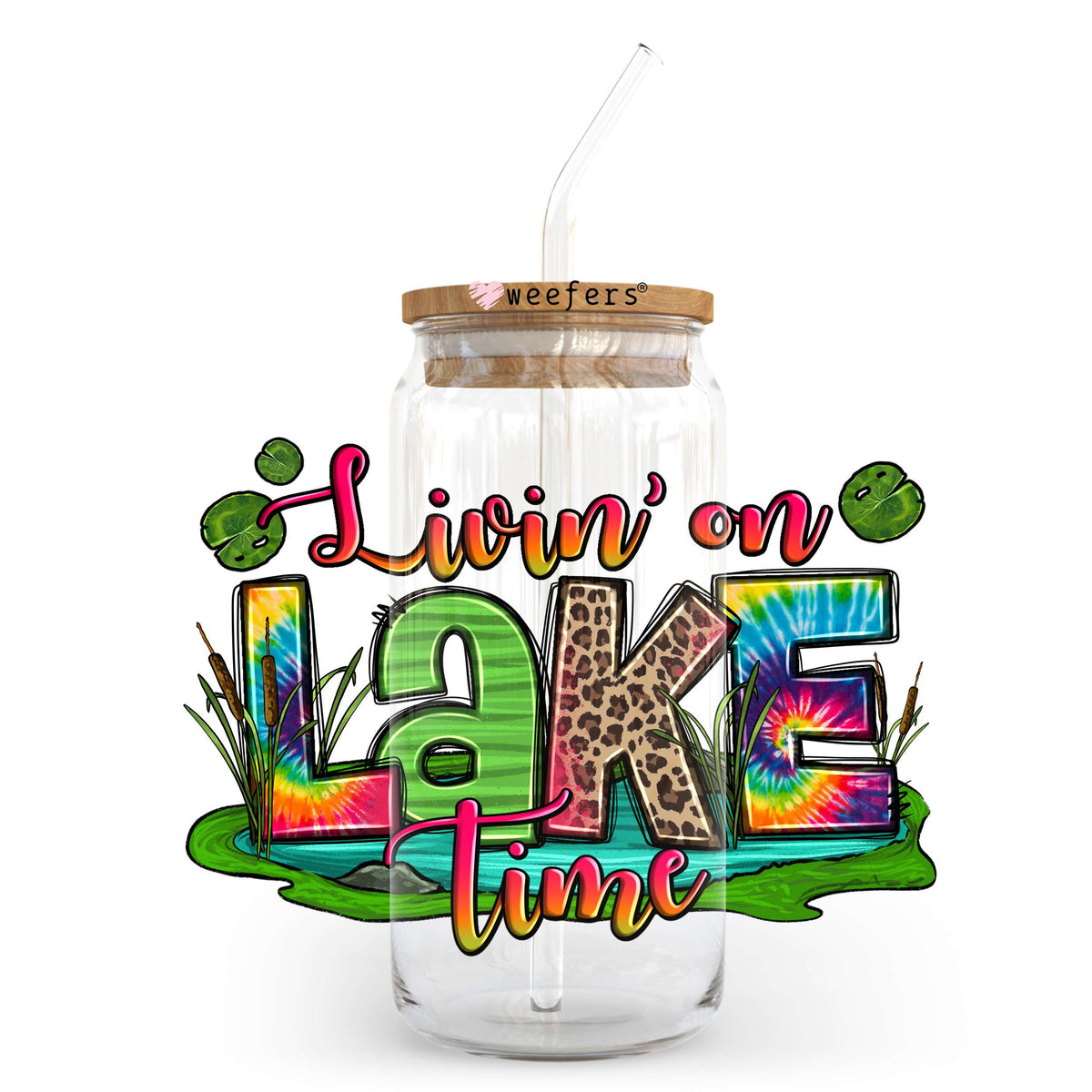 Livin' on Lake Time 20oz Libbey Glass Can UV DTF or Sublimation Wrap - Decal Transfer Weefers