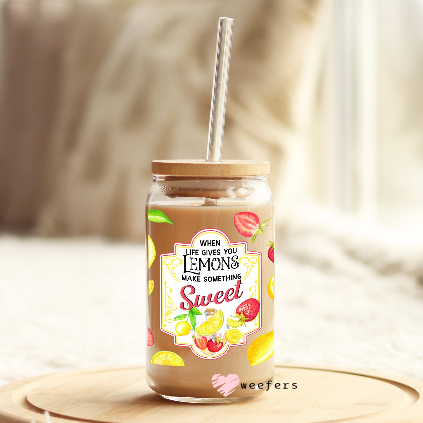When Life Gives you Lemons make Something Sweet 16oz Libbey Glass Can UV DTF or Sublimation Wrap - Decal Weefers
